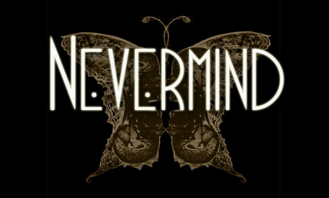 Nevermind