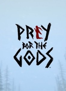 Prey For The Gods