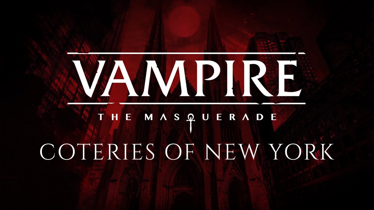 Vampire: The Masquerade — Coteries of New York